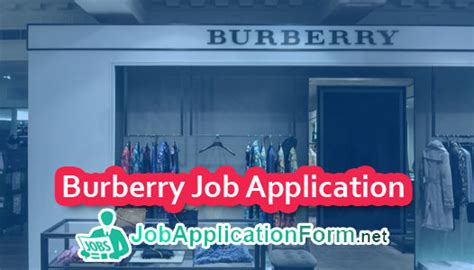 burberry bewerbung|Burberry application form.